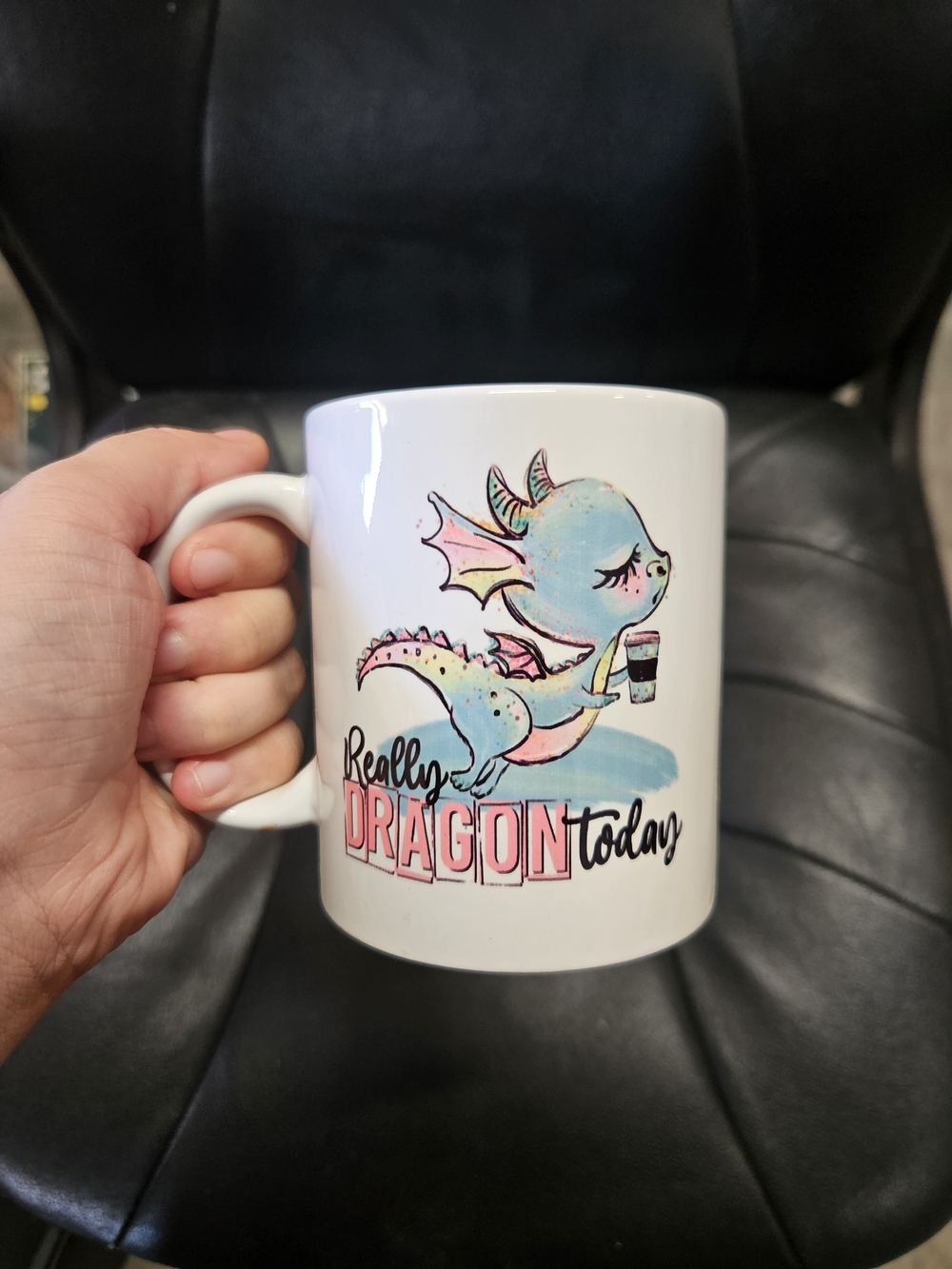 Custom White Ceramic Mug w/ Pastel Dragon Design 'Really DRAGON Today' Nwt